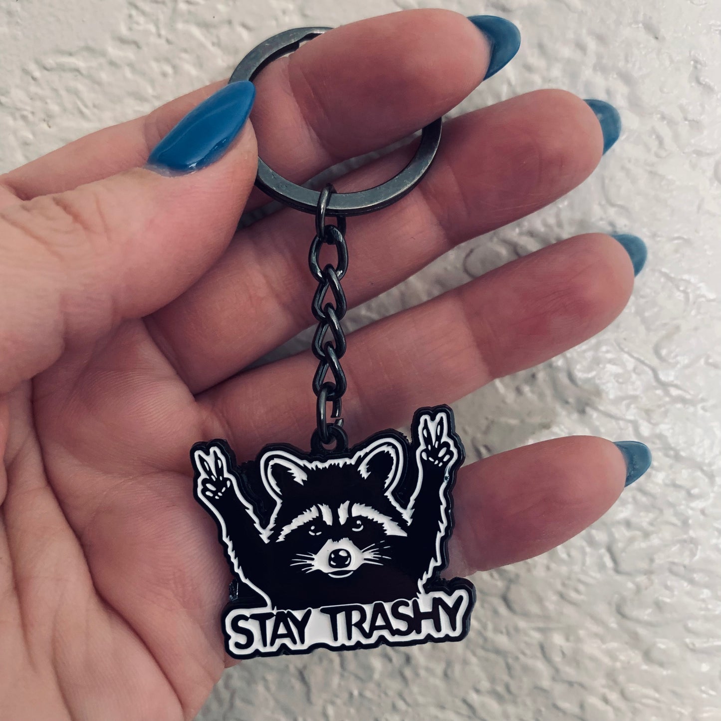 STAY TRASHY KEYCHAIN