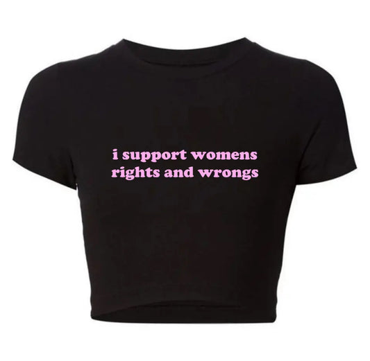 I SUPPORT WOMEN BABY TEE