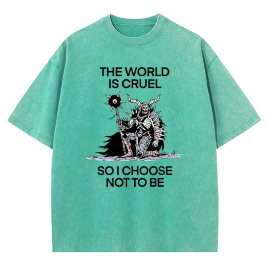 WORLD IS CRUEL TEE